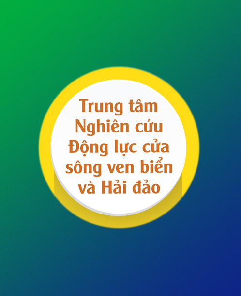 Trung tâm Nghiên cứu Động lực cửa sông ven biển và Hải đảo