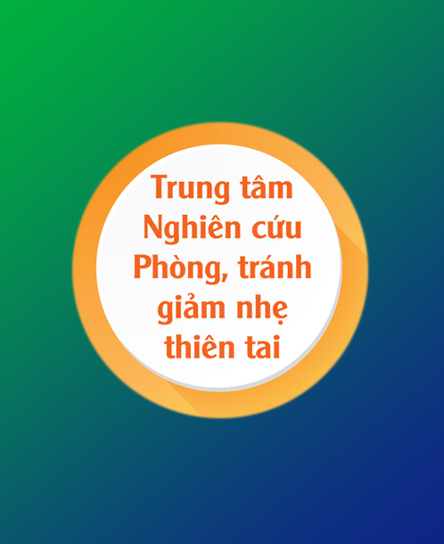 Trung tâm Nghiên cứu Phòng, tránh giảm nhẹ thiên tai