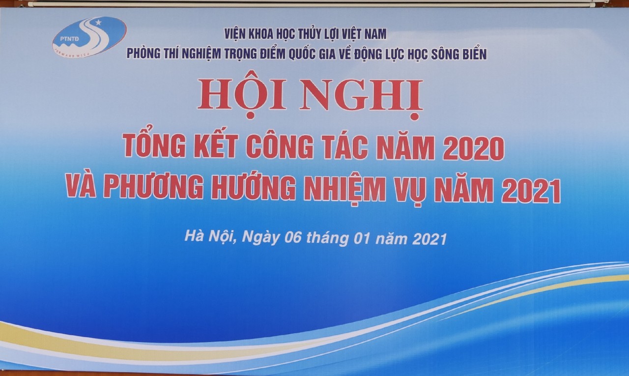 Hội nghị tổng kết Hội nghị tổng kết công tác năm 2020 và phương hướng nhiệm vụ năm 2021 Phòng Thí nghiệm trọng điểm Quốc gia về Động lực học sông biển